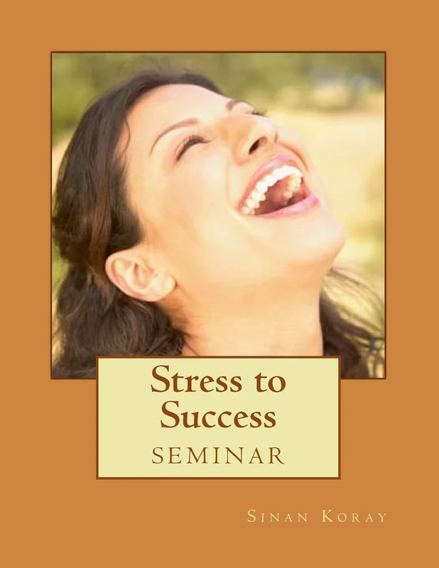 Stress to Success: Seminar