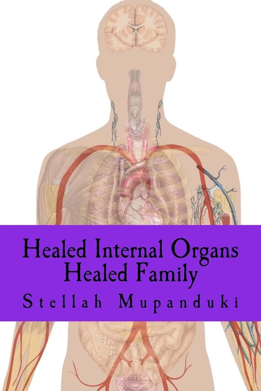 Healed Internal Organs: Healed FAmily