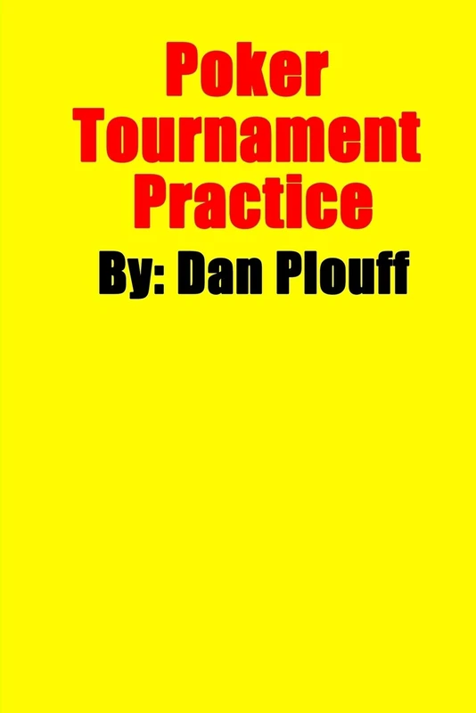 Poker Tournament Practice