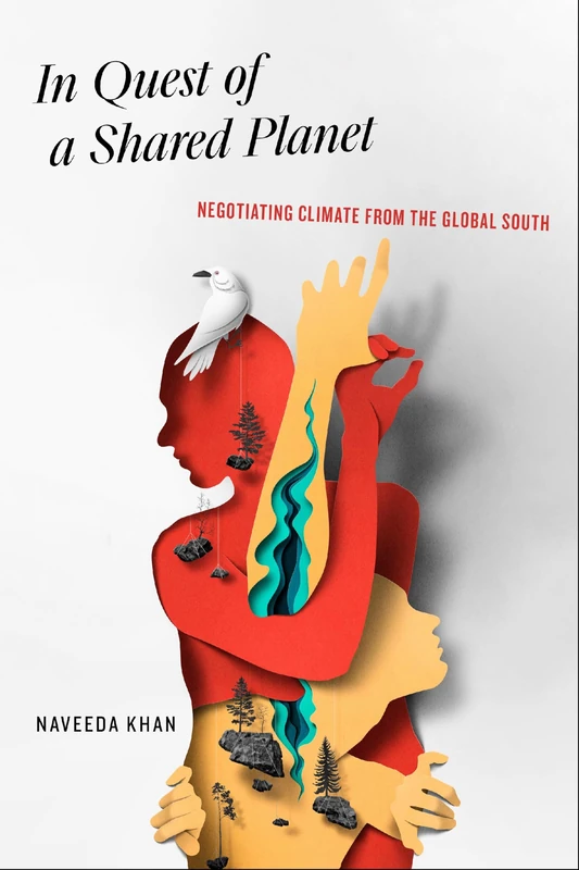 In Quest of a Shared Planet: Negotiating Climate from the Global South - Image 1