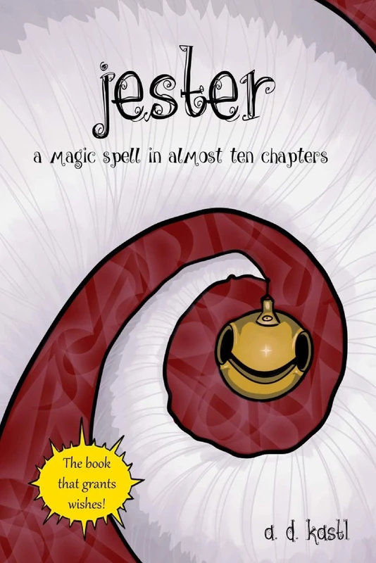 Jester: A Magic Spell in Almost Ten Chapters - Image 1
