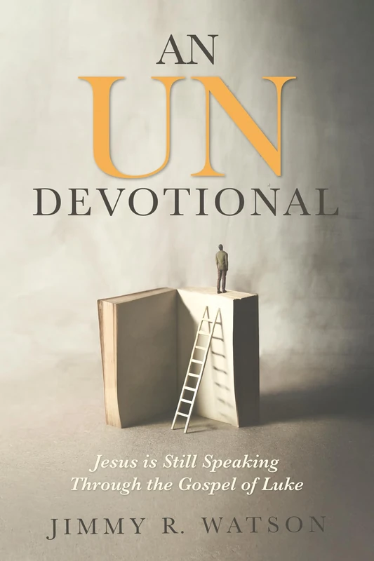 An Undevotional: Jesus Is Still Speaking Through the Gospel of Luke - Image 1