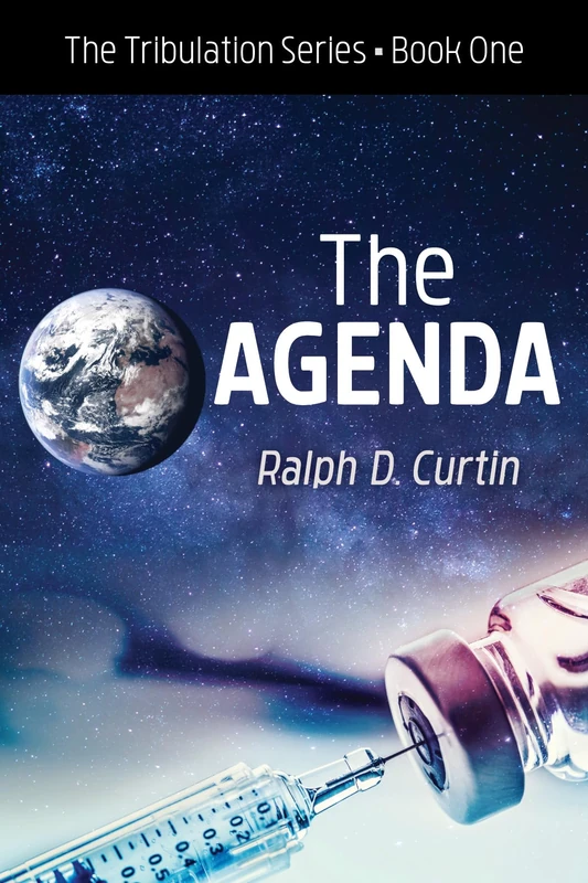 The Agenda: The Tribulation Series Book One - Image 1