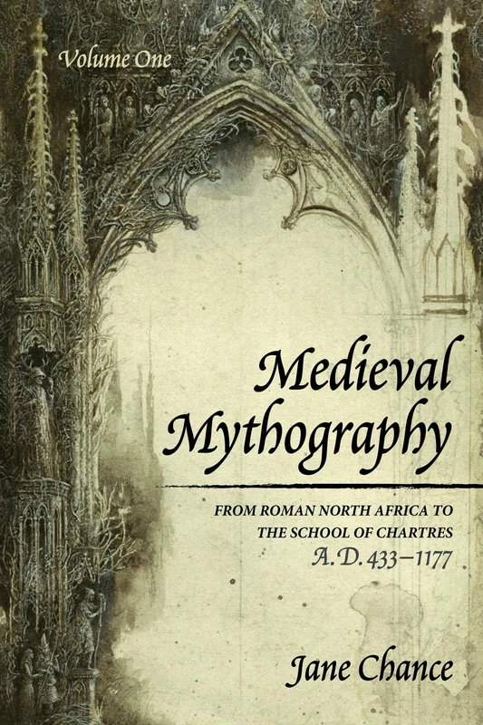 Medieval Mythography, Volume One: From Roman North Africa to the School of Chartres, A.D. 433-1177 - Image 1