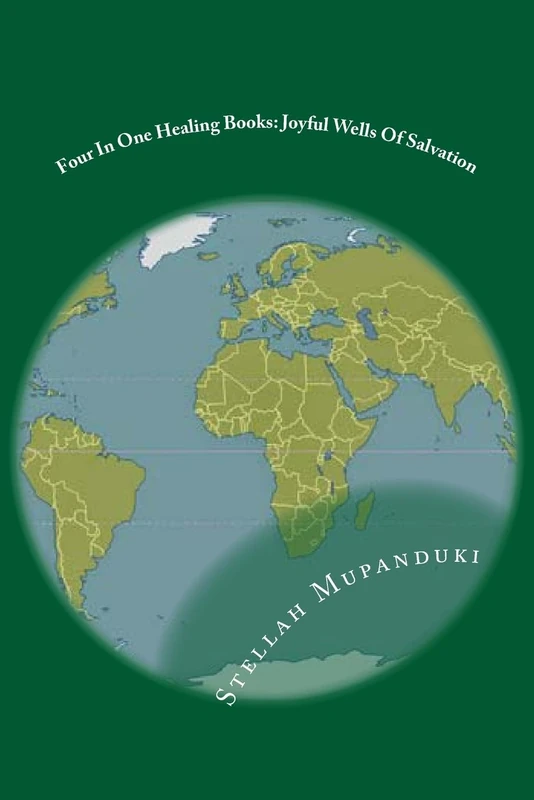 Four In One Healing Books: Joyful wells Of Salvation