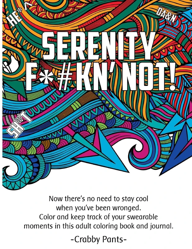 Serenity F*#Kn' Not (Adult Coloring Book) - Image 1