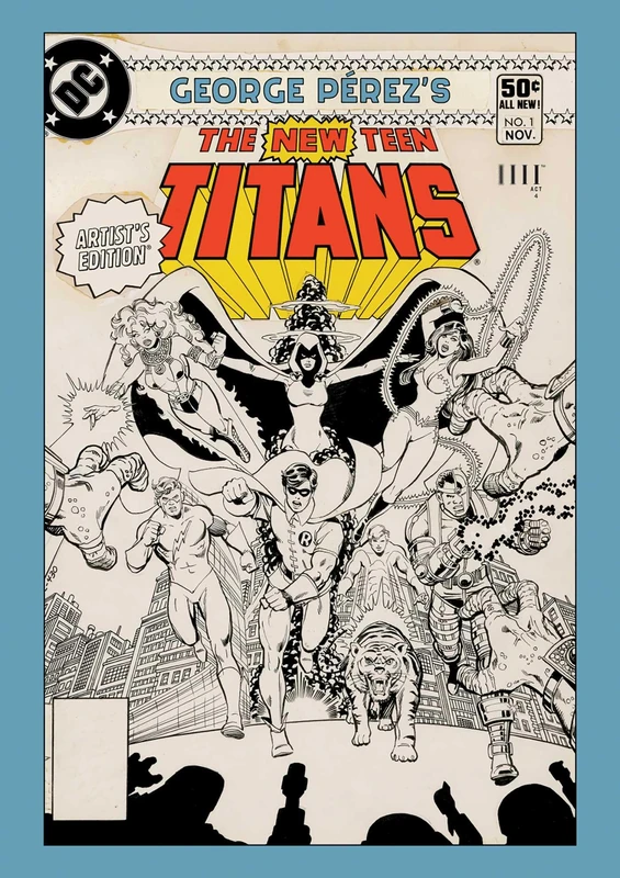 George Perez's New Teen Titans Artist's Edition - Image 1