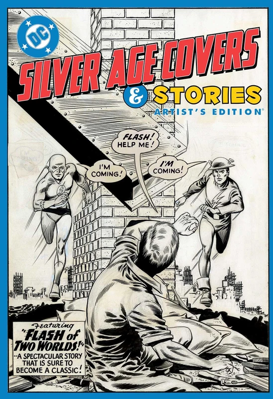 DC Silver Age Covers and Stories Artist's Edition
