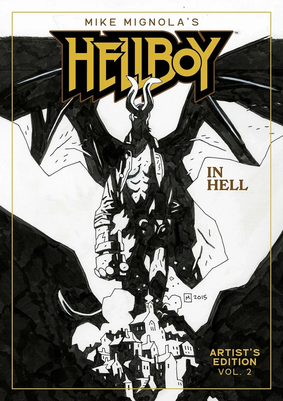 Mike Mignola's Hellboy In Hell Book 2 Artist's Edition