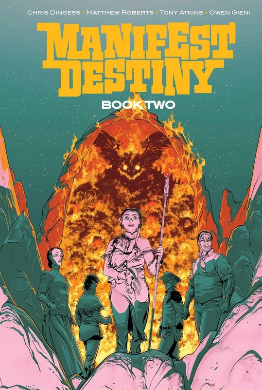 Manifest Destiny Deluxe Book Two: 2
