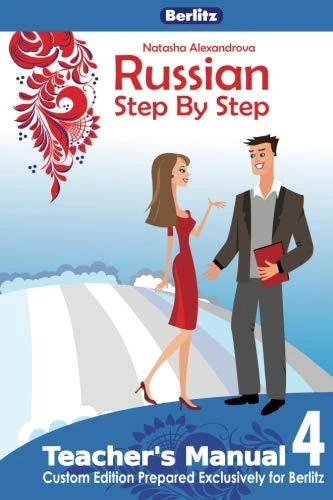 Berlitz Teacher's Manual 4: Russian Step By Step