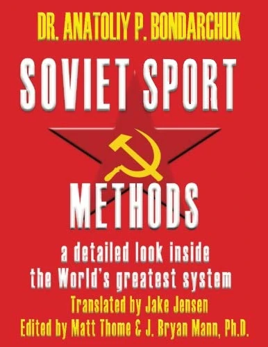 Soviet Sport Methods: a detailed look inside the World's greatest system