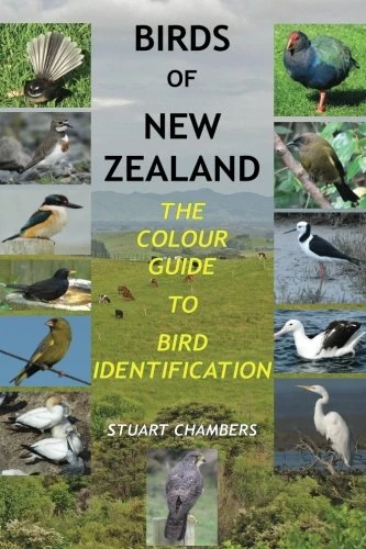 Birds of New Zealand - The Colour Guide to Bird Identification
