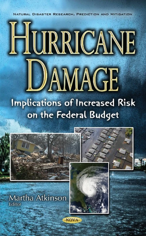 Hurricane Damage and Federal Budget Risk Analysis Book