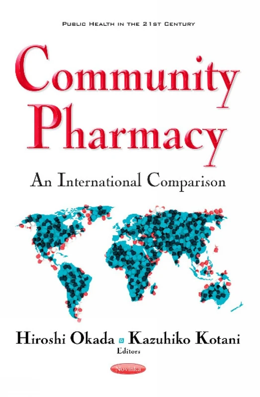 Community Pharmacy: An International Comparison (Public Health in the 21st Century) - Image 1