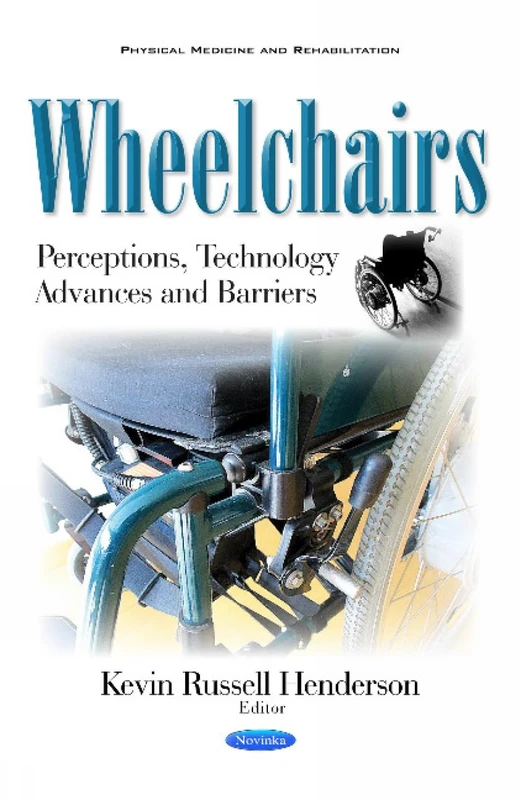 Wheelchairs: Perceptions, Technology Advances & Barriers - Image 1