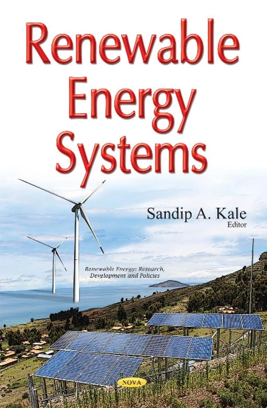 Renewable Energy Systems (Renewable Energy: Research, Development and Policies)