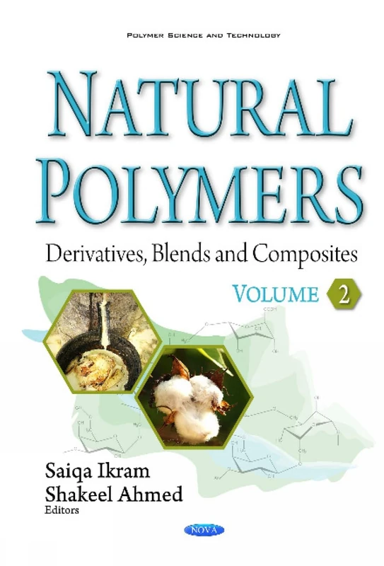 Natural Polymers: Derivatives, Blends & Composites - Volume II