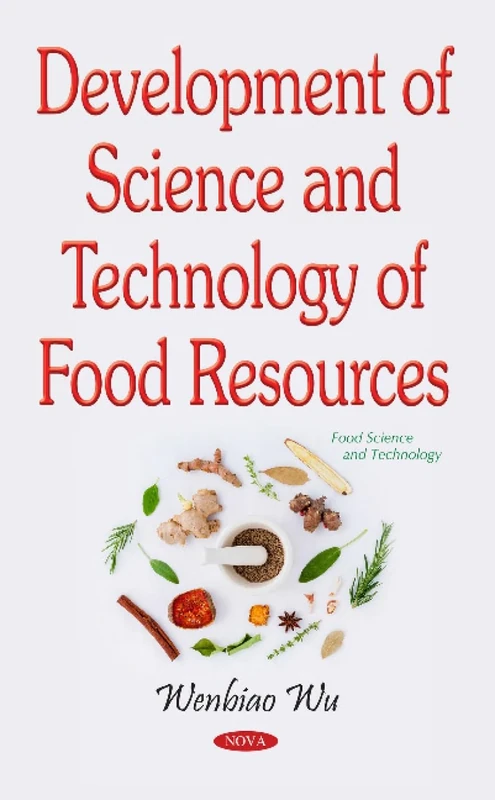 Development of Science & Technology of Food Resources (Food Science and Technology)