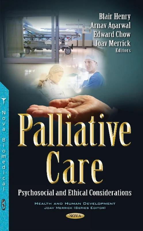 Palliative Care: Psychosocial & Ethical Considerations (Health and Human Development)