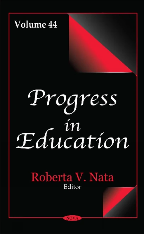 Progress in Education: Volume 44