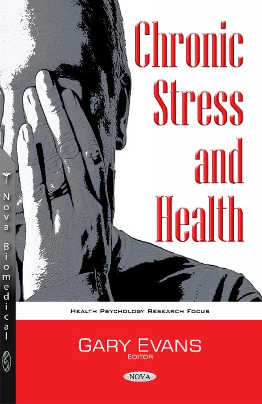 Chronic Stress & Health (Health Psychology Research Focus)