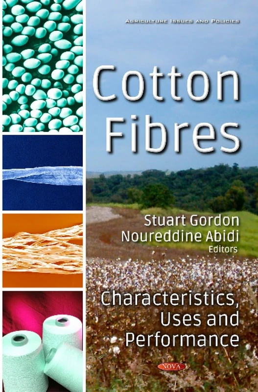 Cotton Fibres: Characteristics, Uses & Performance