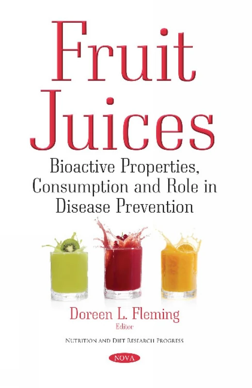 Fruit Juices: Bioactive Properties, Consumption & Role in Disease Prevention - Image 1