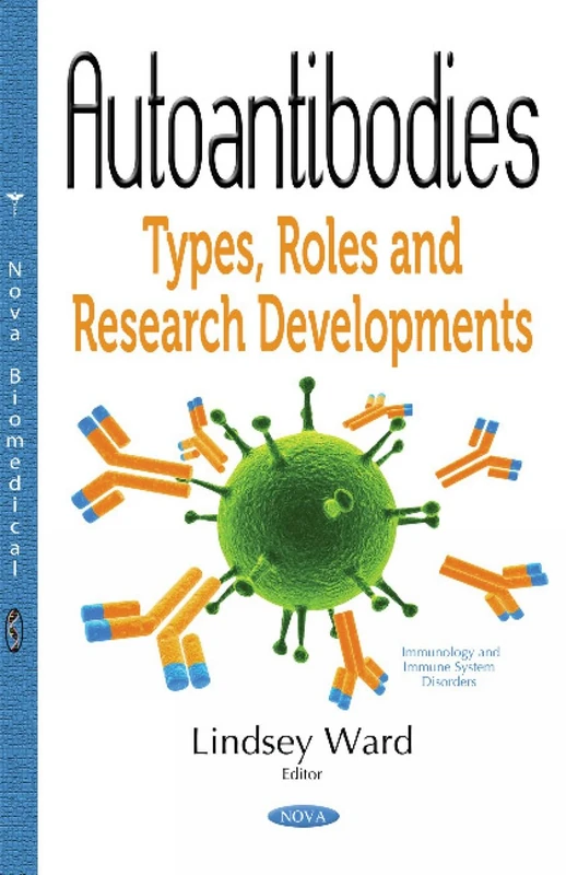 Autoantibodies: Types, Roles & Research Developments (Immunology and Immune System Disorders) - Image 1