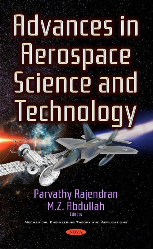 Advances in Aerospace Science & Technology (Mechanical Engineering Theory and Applications)