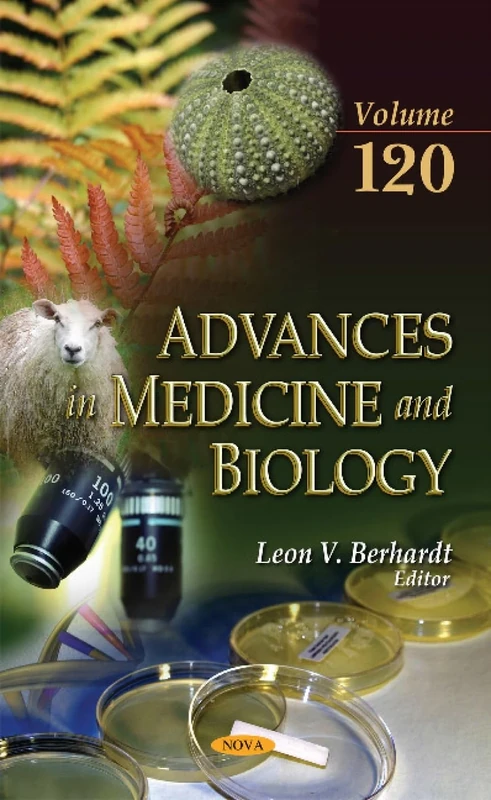 Advances in Medicine & Biology: Volume 120