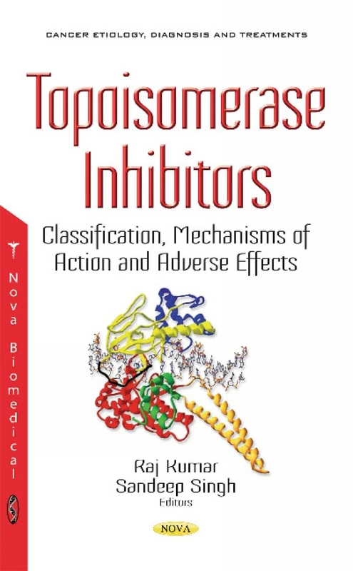 Topoisomerase Inhibitors: Classification and Mechanisms