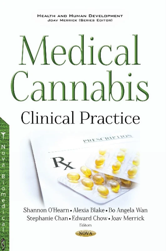 Medical Cannabis: Clinical Practice (Health and Human Development)