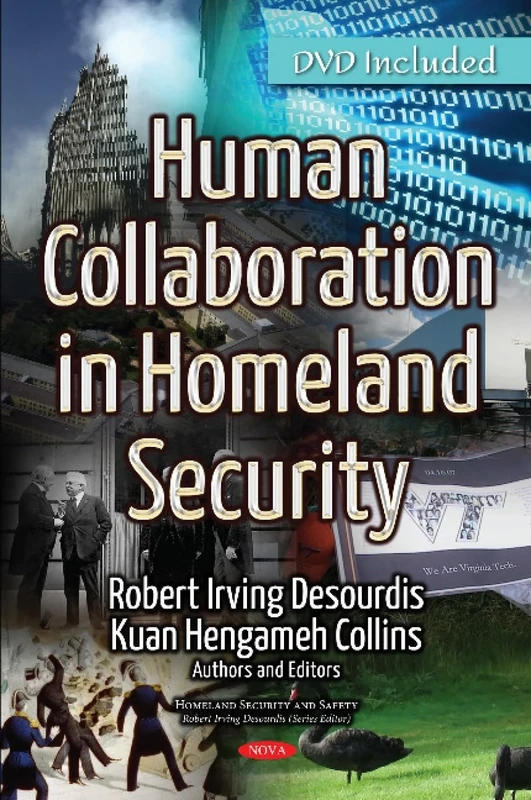 Human Collaboration in Homeland Security (Homeland Security and Safety)
