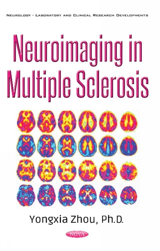 Neuroimaging in Multiple Sclerosis (Neurology-laboratory and Clinical Research Developments)