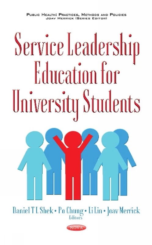 Service Leadership Education for University Students (Public Health: Practices, Methods and Policies)