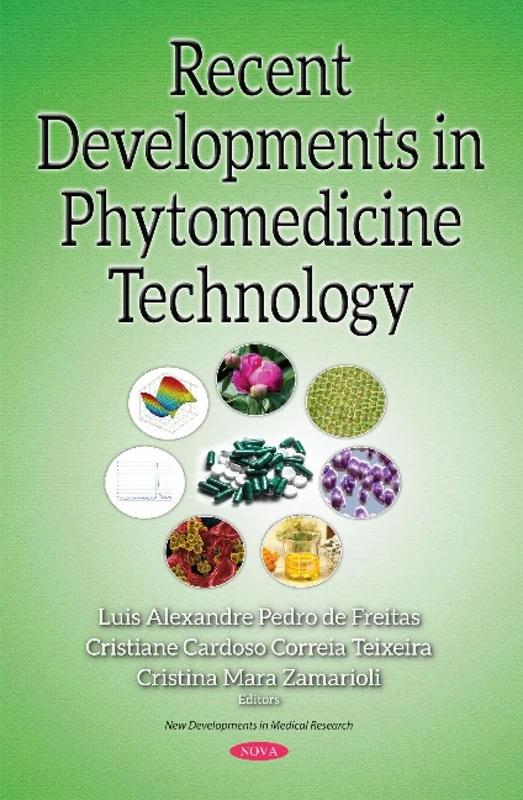 Recent Developments in Phytomedicine Technology (New Developments in Medical Research)