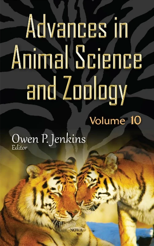 Advances in Animal Science & Zoology: Volume 10