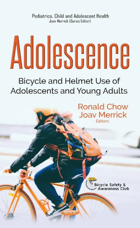 Adolescence: Bicycle & Helmet Use of Adolescents & Young Adults (Pediatrics, Child and Adolescent Health)