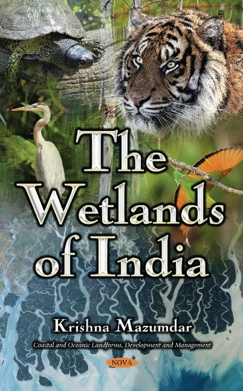 Wetlands of India (Coastal and Oceanic Landforms, Development and Management)