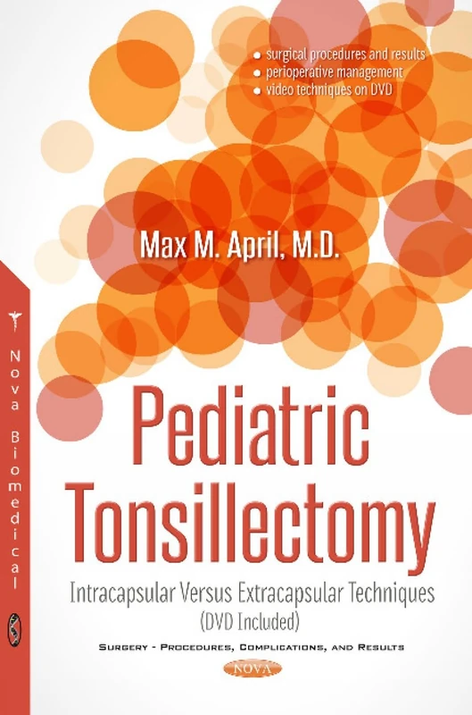 Pediatric Tonsillectomy: Intracapsular Versus Extracapsular Techniques - Image 1