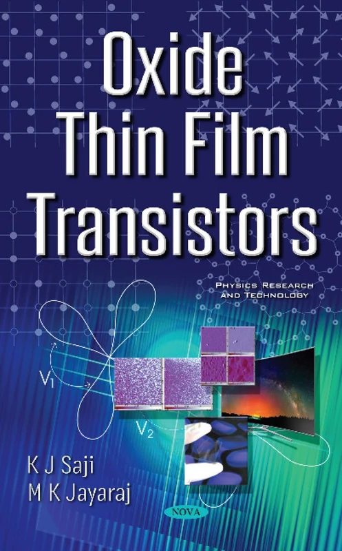 Oxide Thin Film Transistors (Physics Research and Technology)
