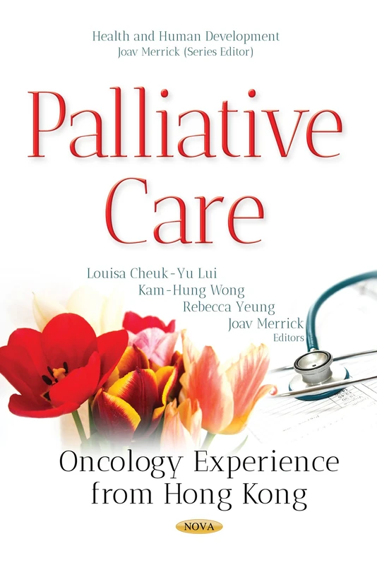 Palliative Care: Oncology Experience from Hong Kong (Health and Human Development)