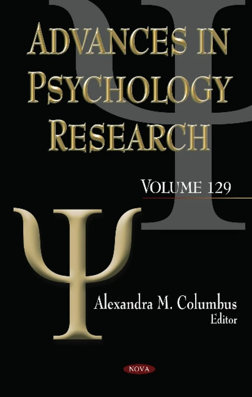 Advances in Psychology Research: Volume 129