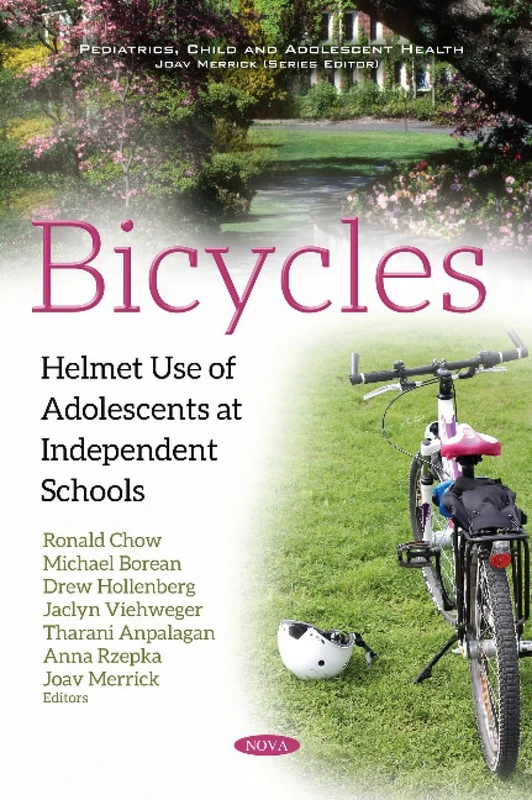 Bicycles: Helmet Use of Adolescents at Independent Schools (Pediatrics, Child and Adolescent Health)