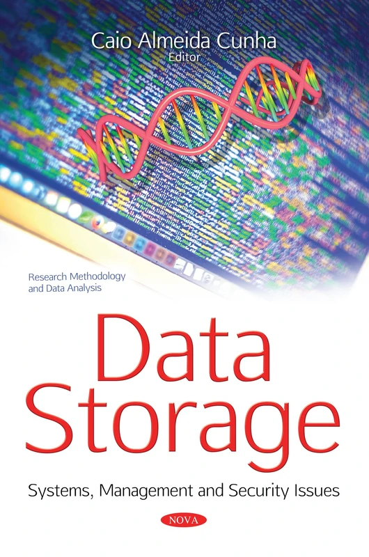 Data Storage: Systems, Management & Security Issues (Research Methodology and Data Analysis)