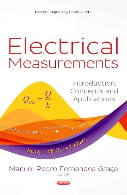 Electrical Measurements: Introduction, Concepts and Applications
