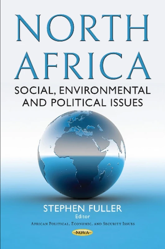 North Africa: Social, Environmental and Political Issues (African Politcal, Ecnonmic, and Security Issues) - Image 1