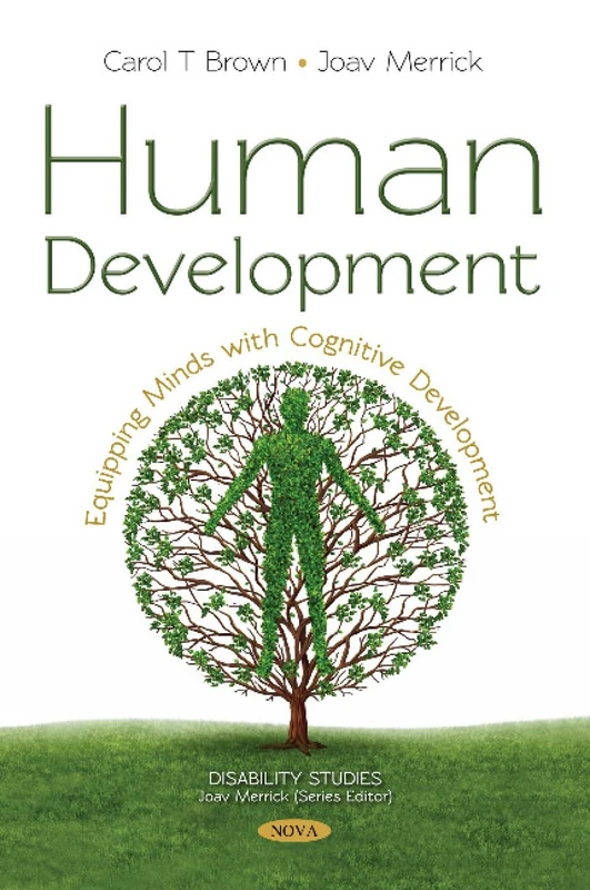 Human Development: Equipping Minds with Cognitive Development (Disability Studies)