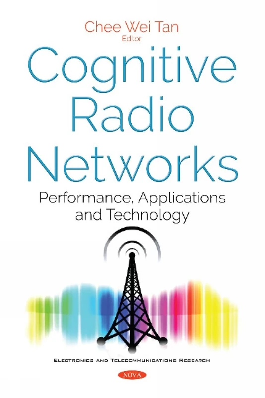 Cognitive Radio Networks: Performance, Applications and Technology